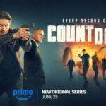 Main poster for the Prime Video series Countdown, featuring Jensen Ackles pointing a gun, with other cast members in action poses, against a dark, dramatic background. The tagline "EVERY SECOND COUNTS" and "NEW ORIGINAL SERIES JUNE 25" are prominent.