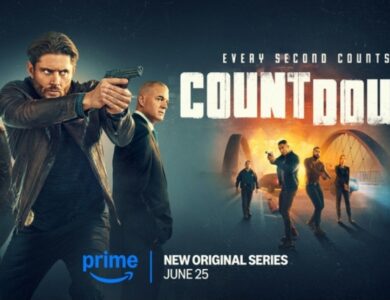Main poster for the Prime Video series Countdown, featuring Jensen Ackles pointing a gun, with other cast members in action poses, against a dark, dramatic background. The tagline "EVERY SECOND COUNTS" and "NEW ORIGINAL SERIES JUNE 25" are prominent.