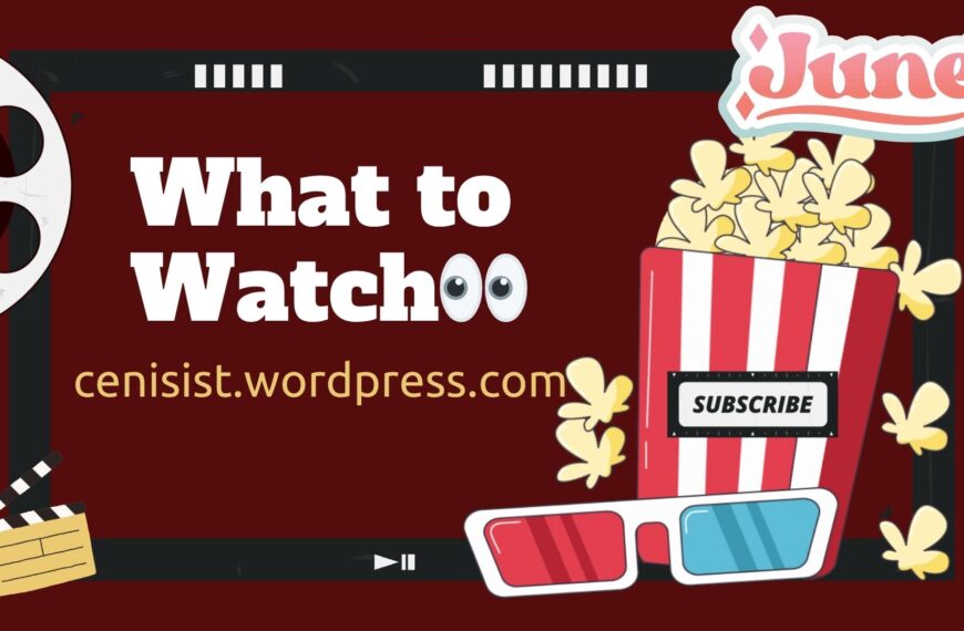 What to Watch in June 2025: Cinesist’s Streaming Hotlist (Don’t Blame Us If You Lose Sleep)