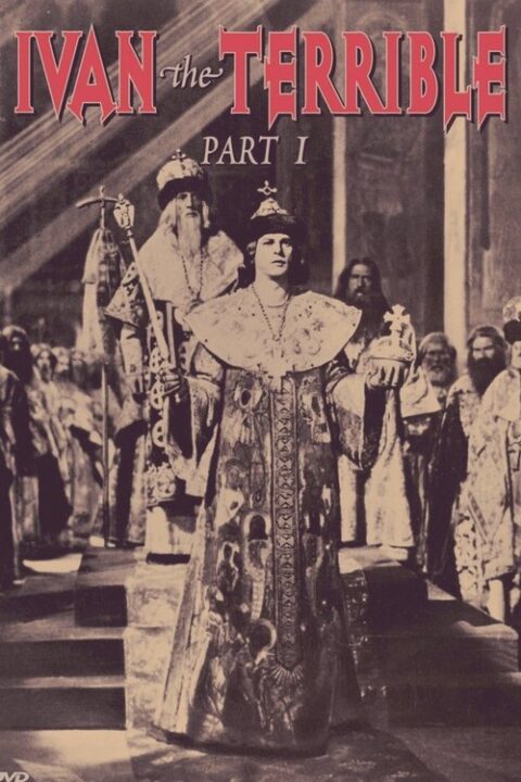 Ivan the Terrible, Part I Movie Poster