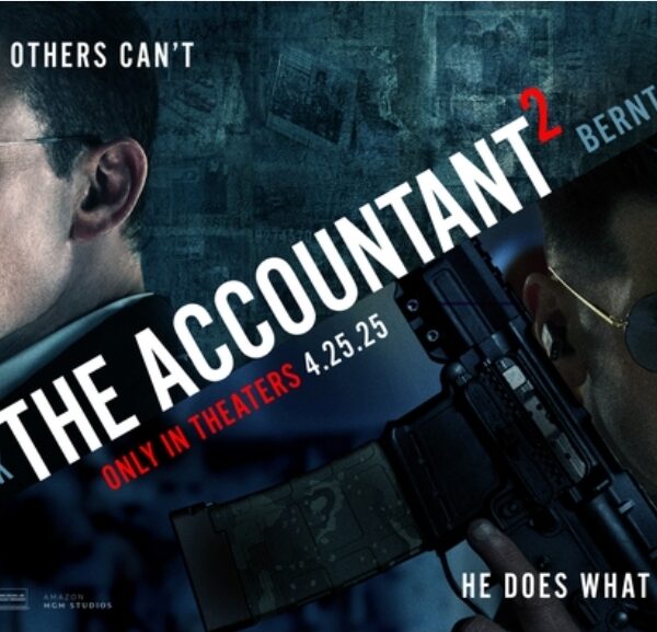 Promotional poster for The Accountant 2, featuring Ben Affleck as Christian Wolff on the left and Jon Bernthal as Brax on the right.
